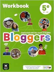 Amazon.fr - Bloggers 5e (A1-A2) - Workbook d'anglais - Collectif ...