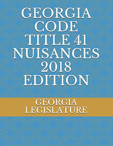 Preisvergleich Produktbild GEORGIA CODE TITLE 41 NUISANCES 2018 EDITION