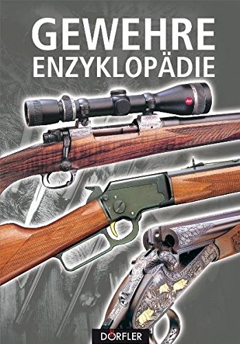 Download Gewehre-Enzyklopädie Download Gewehre-Enzyklopädie