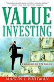 Value Investing: A Balanced Approach (Frontiers in Finance Series)