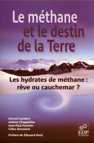 Download Le Méthane et le destin de la Terre Download Le Méthane et le destin de la Terre