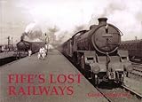 Image de Fife's Lost Railways