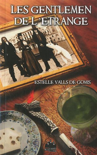 couverture de : Les gentlemen de l'&eacute;trange