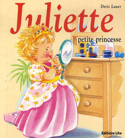 couverture de : Juliette petite princesse