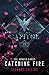 The Hunger Games 2. Catching Fire. 10th Anniversary Edition by 