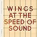 Produktbild Wings at the Speed of Sound by Paul McCartney and Wings