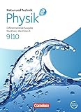 Natur und Technik - Physik: Differenzierende Ausgabe - Realschule Nordrhein-Westfalen: 9./10. Schuljahr - Schülerbuch mit Online-Angebot by 
