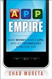 Image de App Empire: Make Money, Have a Life, and Let Technology Work for You