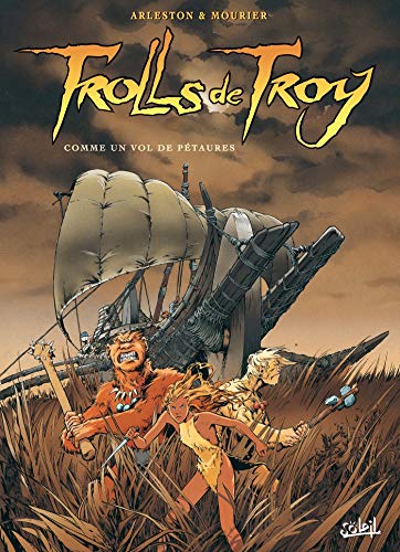Trolls de Troy, Tome 3 : Comme un vol de Pétaures by Christophe Arleston, Jean-Louis Mourier, Claude Guth