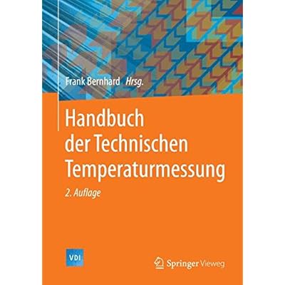 [PDF] Download Handbuch der Technischen Temperaturmessung (VDI-Buch) Kostenlos