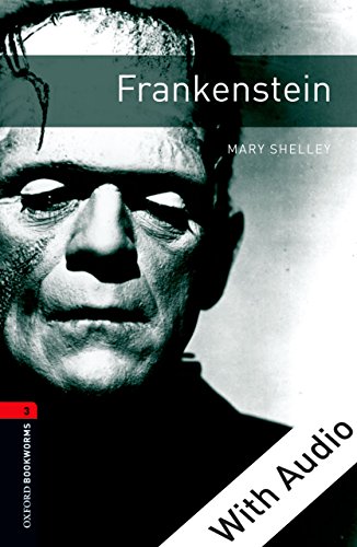 FrankensteinWith Audio Level 3 Oxford Bookworms Library (English Edition)