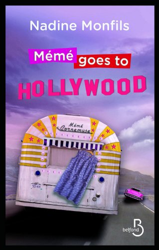 couverture de : M&eacute;m&eacute; goes to Hollywood