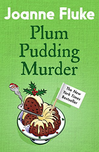 Download Plum Pudding Murder (Hannah Swensen Mysteries, Book 12): A perfectly cosy mystery for Christmas