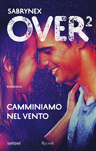 Leggere Camminiamo nel vento. Over 2 gratuito