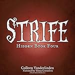 Strife: Hidden, Book Four
