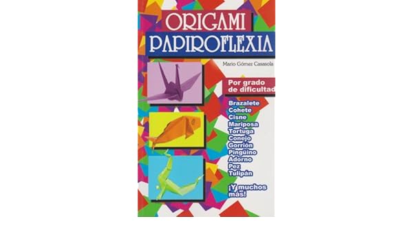 Amazonin Buy Origami Papiroflexia Book Online At Low
