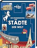 Die spannendsten Städte der Welt by 