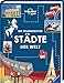 Die spannendsten Städte der Welt by 