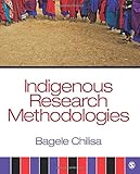 Indigenous Research Methodologies by 