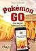 Pokémon GO: Die besten Tipps und Tricks - Das inoffizielle Handbuch by 
