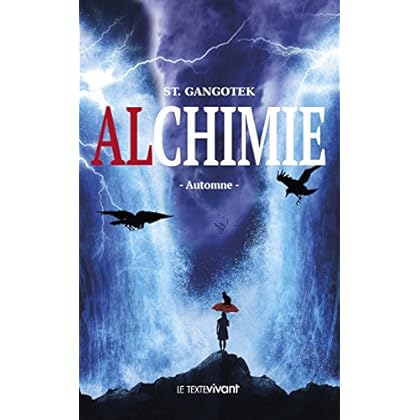 Alchimie: Automne Alchimie: Automne