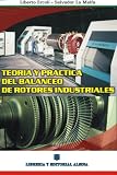 rotores y tambores  Teoria y Practica del Balanceo de Rotores Industriales