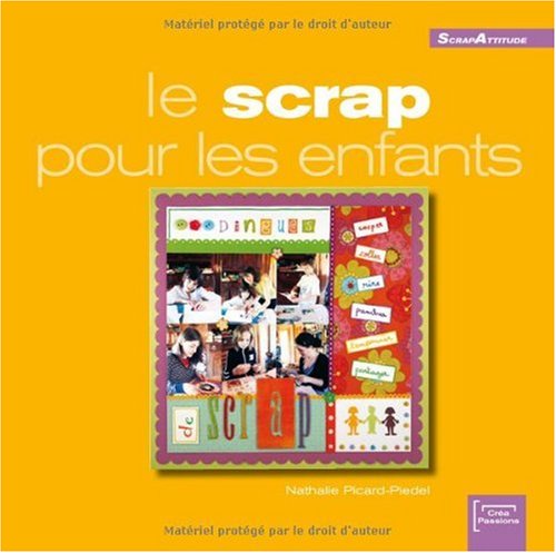 couverture de : Le Scrap pour les enfants