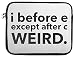Produktbild I Before E Except After C Weird Funny Slogan Laptop Case 13" 14" 15" 13