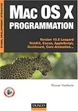 Image de Mac Os X programmation : Versions 10.5 Léopard WebKit, Cocoa, AppleScript, Dashboard, Core-Animation...