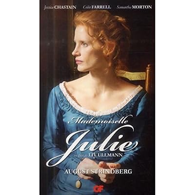 Mademoiselle Julie.Le pélican