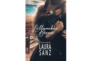 Le llamaban Bronco (Wild West)