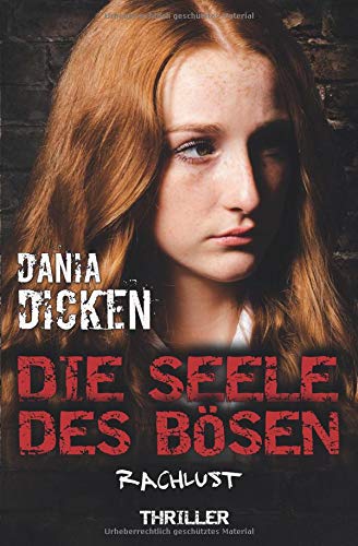 Cover zum Buch Die Seele des Bösen: Rachlust