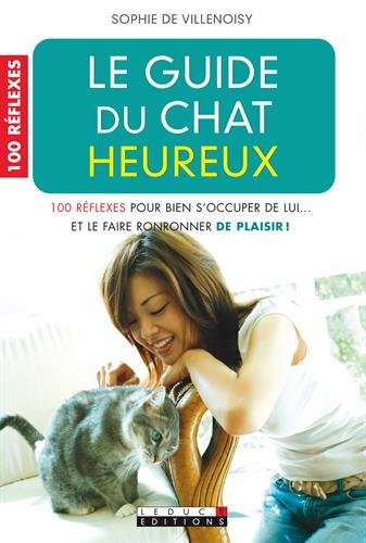 couverture de : Le guide du chat heureux