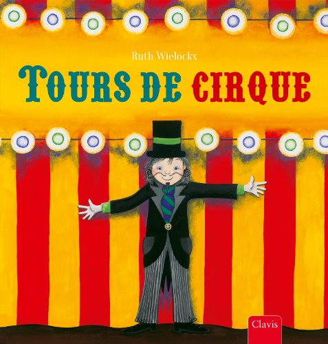 couverture de : Tours de cirque