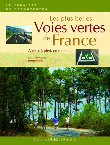 couverture de : Plus belles voies vertes de France (Les)