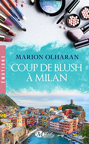 Coup de Blush a Milan