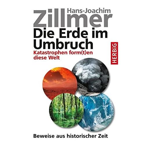 [PDF] Download Die Erde im Umbruch: Katastrophen form(t)en diese Welt. Beweise aus historischer Zeit Kostenlos