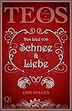 Das Lied von Schnee & Liebe (The Empires of Stones, Band 2)