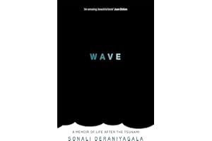 Wave: A Memoir of Life After the Tsunami