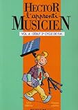Hector, l'apprenti musicien Volume 4 - début 2è cycle de F.M.