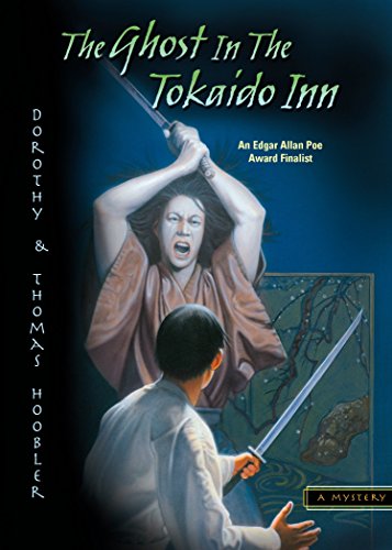 Preisvergleich Produktbild The Ghost in the Tokaido Inn (Samurai Mysteries (Paperback))