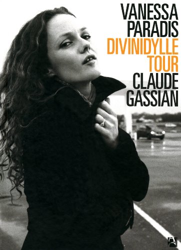 Vanessa Paradis : Divinidylle Tour Vanessa Paradis : Divinidylle Tour