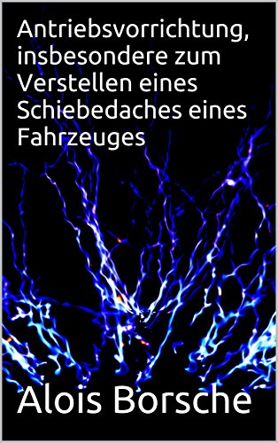 Antriebsvorrichtung, insbesondere zum Verstellen eines Schiebedaches eines Fahrzeuges
