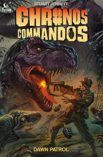 Chronos Commandos - Dawn Patrol (Chronos Commados): 01
