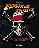 Die Flagge der Piraten (Expedition Zeitreise) by