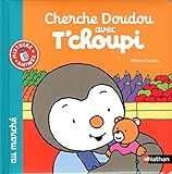 Image de Cherche Doudou avec T'choupi au marché