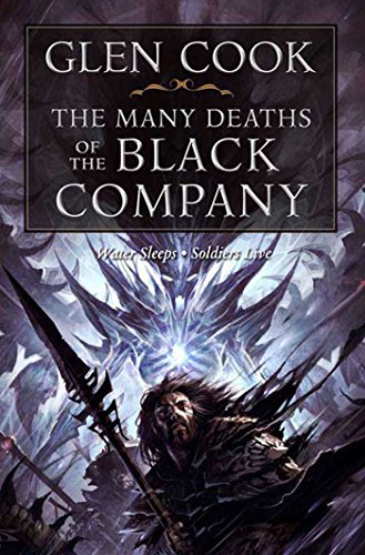 The Many Deaths of the Black Company (Chronicles of the Black Company Series Book 4) (English Edition) livre