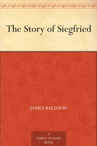 The Story of Siegfried (English Edition) livre