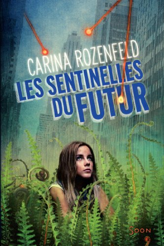 <a href="/node/21947">sentinelles du futur (Les)</a>