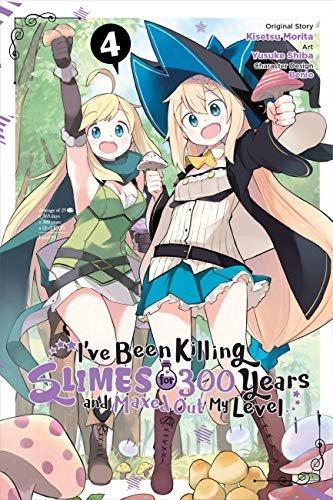 I've Been Killing Slimes for 300 Years and Maxed Out My Level, Vol. 4